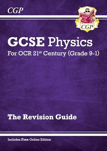 GCSE Physics: OCR 21st Century Revision Guide (with Online Edition) (CGP OCR 21st GCSE Physics) von Coordination Group Publications Ltd (CGP)
